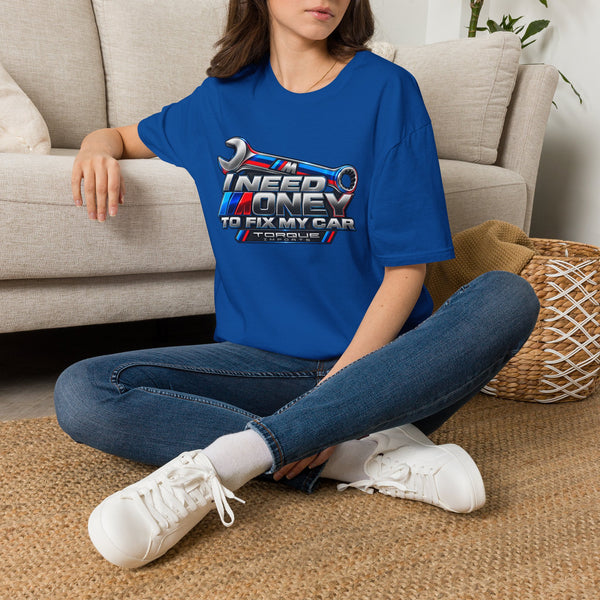 Torque Imports — "I Need Money To Fix My Car" Wrench Auto Repair Tee