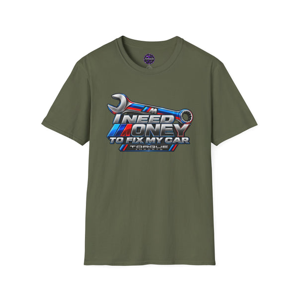 Torque Imports — "I Need Money To Fix My Car" Wrench Auto Repair Tee